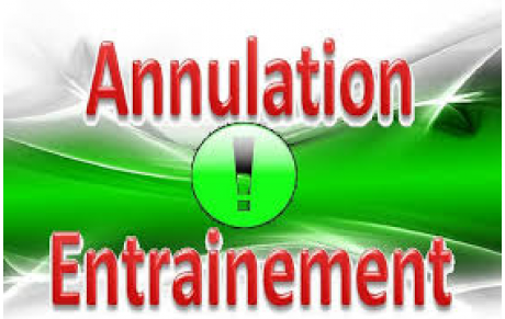 ANNULATION DE L ENTRAINEMENT DU VENDREDI 12 NOVEMBRE