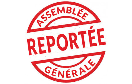 REPORT DE L ASSEMBLEE GENERALE DU 5 FEVRIER 2022