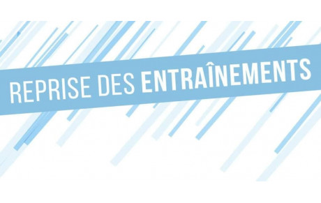 REPRISE ENTRAINEMENT POUR GROUPES COMPETITIONS